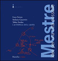 Mestre. Idee per una città possibile