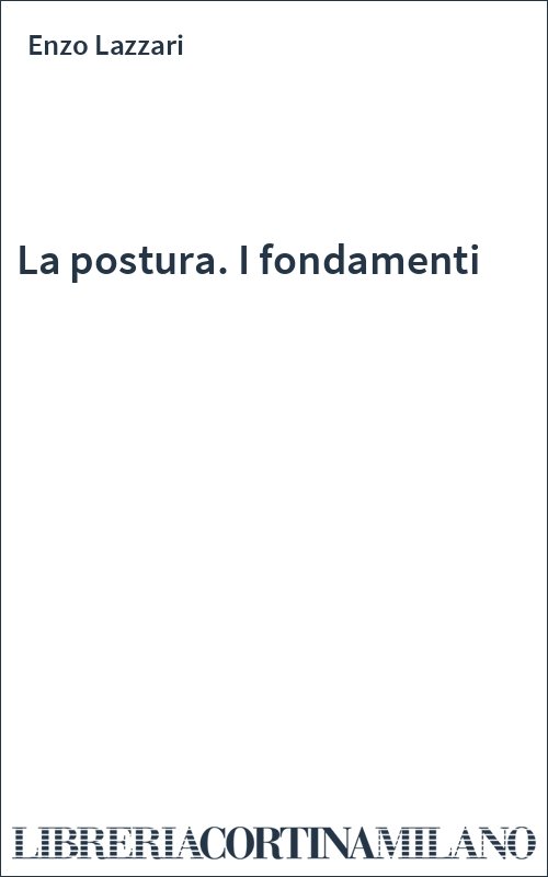 La postura. I fondamenti