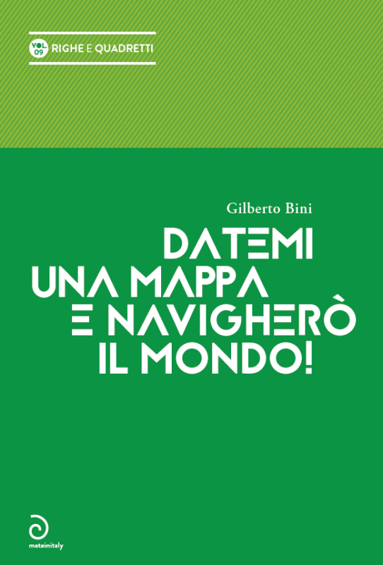 Datemi una mappa e navighero' il mondo
