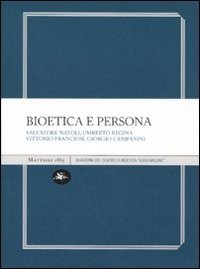 Bioetica e persona