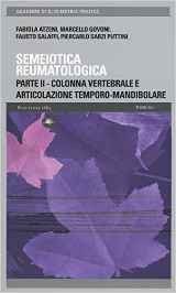 Semeiotica reumatologica. Parte seconda. Colonna vertebrale e articolazione temporo-mandibolare