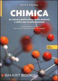 Chimica. La natura molecolare della materia e delle sue trasformazioni