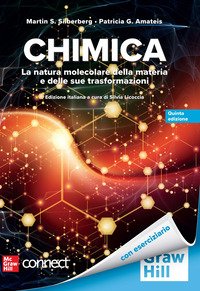 Chimica. La natura molecolare della materia e delle sue trasformazioni