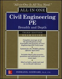 Civil engineering all-in-one PE exam guide: breadth and depth