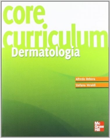 Core curriculum. Dermatologia