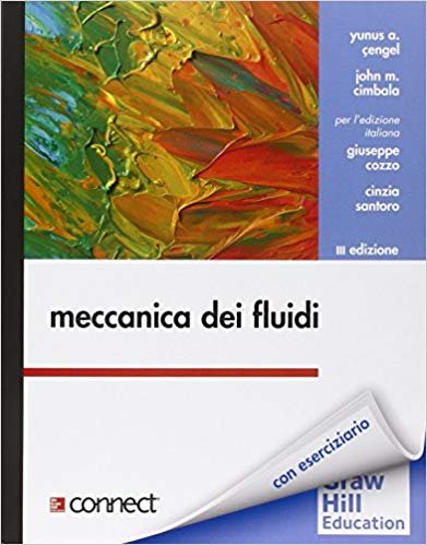 Meccanica dei fluidi. Con aggiornamento online.