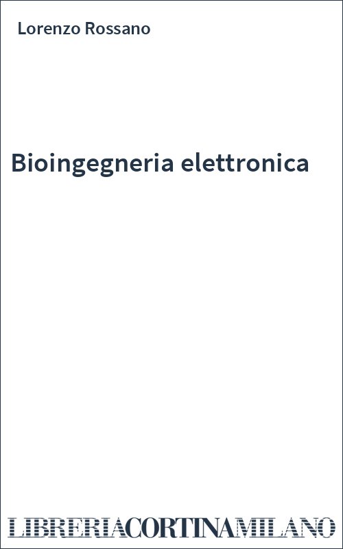Bioingegneria elettronica