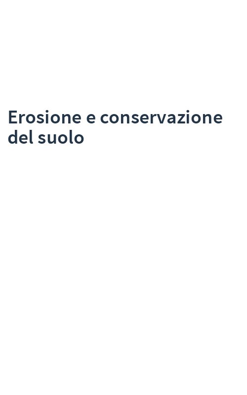 Erosione e conservazione del suolo