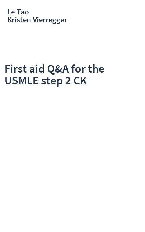 First aid Q&A for the USMLE step 2 CK