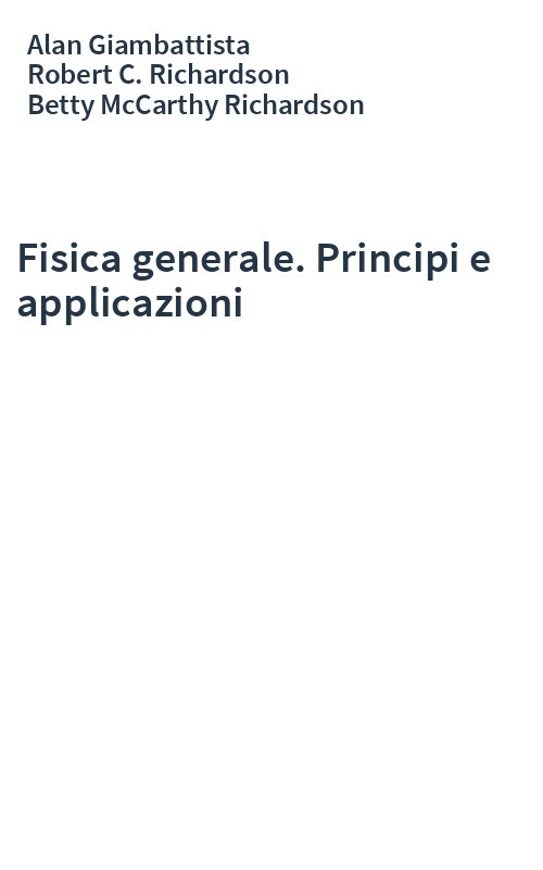 Fisica generale. Principi e applicazioni