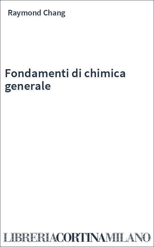 Fondamenti di chimica generale