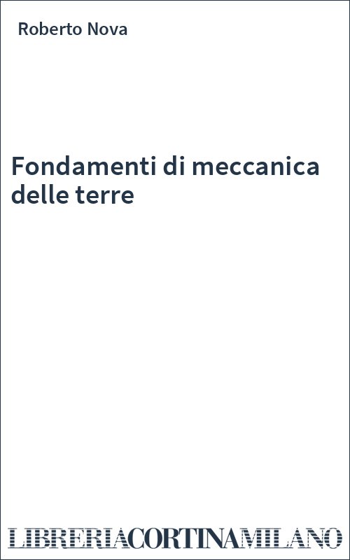 Fondamenti di meccanica delle terre