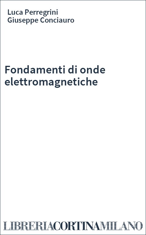 Fondamenti di onde elettromagnetiche