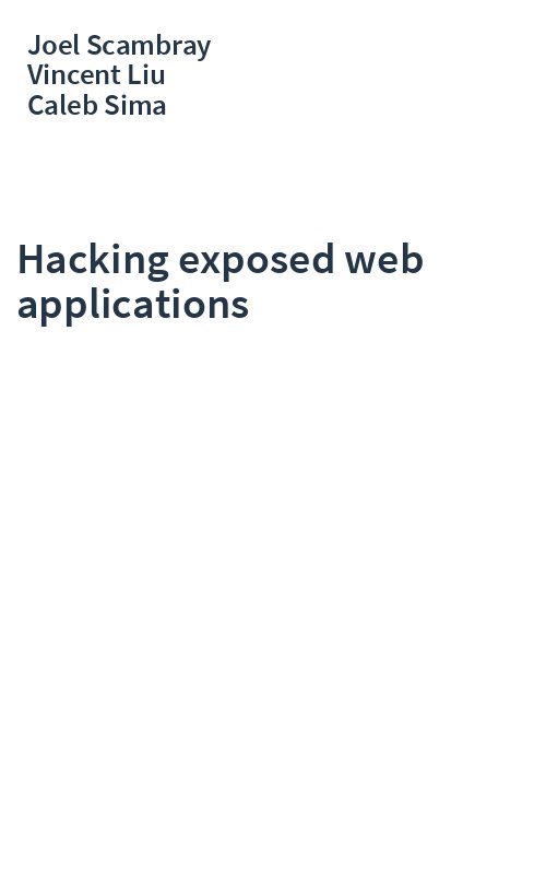 Hacking exposed web applications