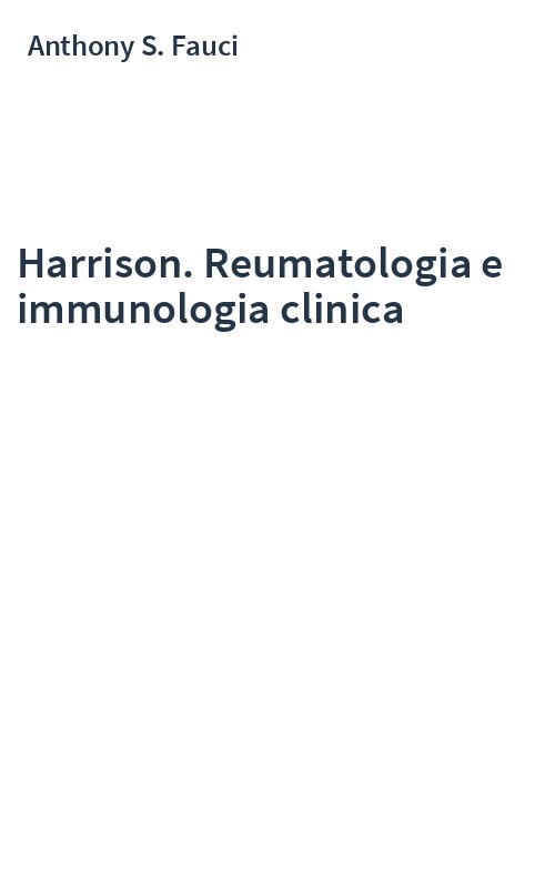 Harrison. Reumatologia e immunologia clinica