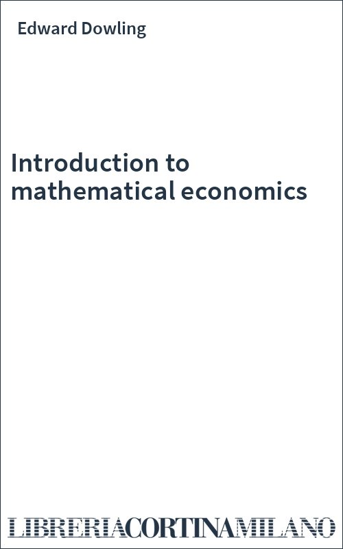 Introduction to mathematical economics