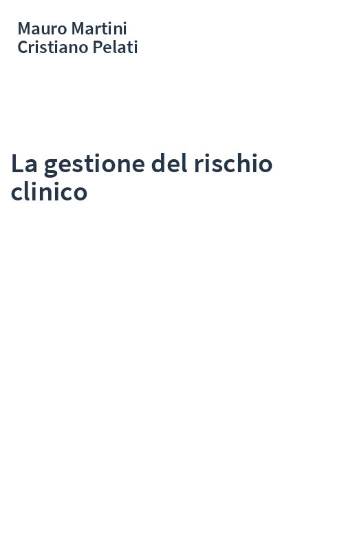 La gestione del rischio clinico