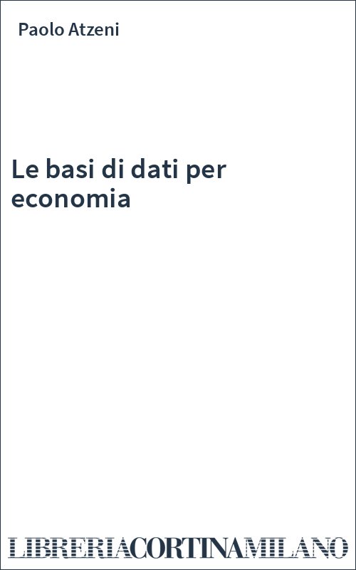 Le basi di dati per economia