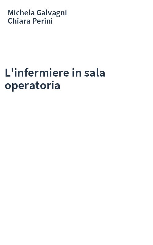 L'infermiere in sala operatoria