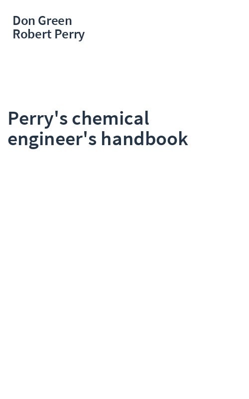 Perry's chemical engineer's handbook