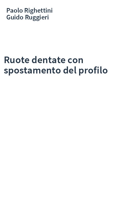 Ruote dentate con spostamento del profilo