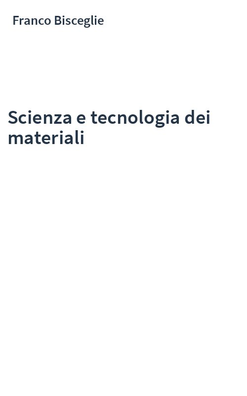 Scienza e tecnologia dei materiali