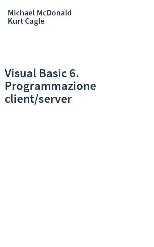 Visual Basic 6. Programmazione client/server