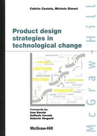 Product design strategies in technological change
