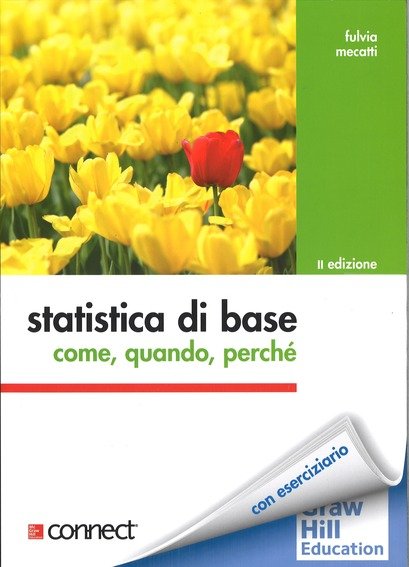 Statistica di base. Come, quando, perché