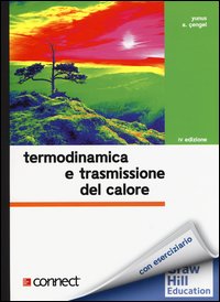 Termodinamica e trasmissione del calore-Elementi di acustica e illuminotecnica