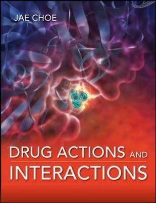 Drug Actions and Interactions