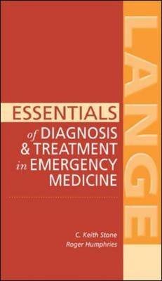 Essentials of Diagnosis and Treatment in Emergency Medicine