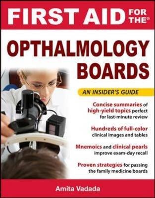 First Aid for the Ophthalmology Boards