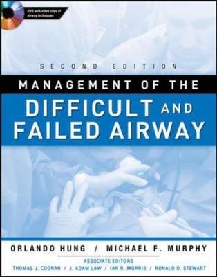 Management of the Difficult and Failed Airway