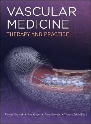 Vascular Medicine: Therapy and Practice