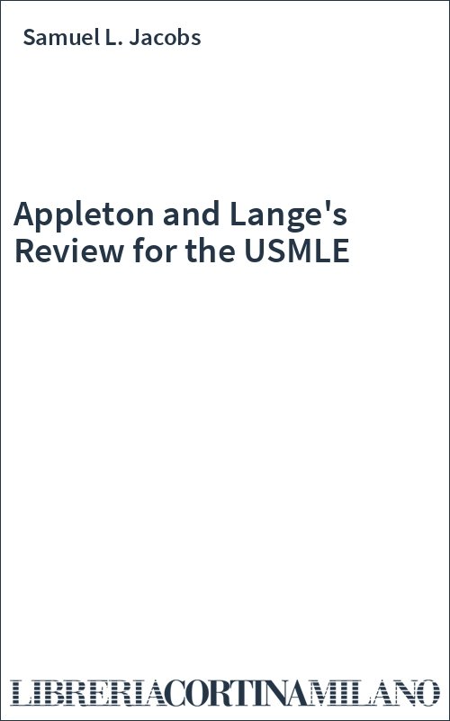 Appleton and Lange's Review for the USMLE