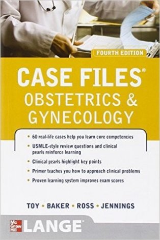 Case Files Obstetrics & Gynecology