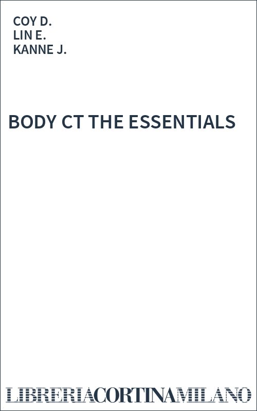 BODY  CT THE ESSENTIALS