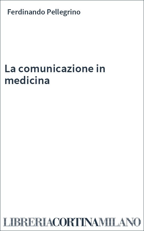 La comunicazione in medicina