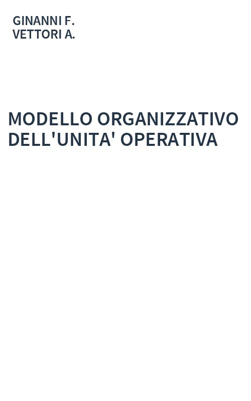 MODELLO ORGANIZZATIVO DELL'UNITA' OPERATIVA