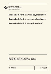 Bachelard Studies-Études Bachelardiennes-Studi Bachelardiani