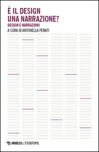 È il design una narrazione? Design e narrazioni