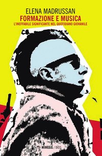 Formazione e musica. L'ineffabile significante nel quotidiano giovanile
