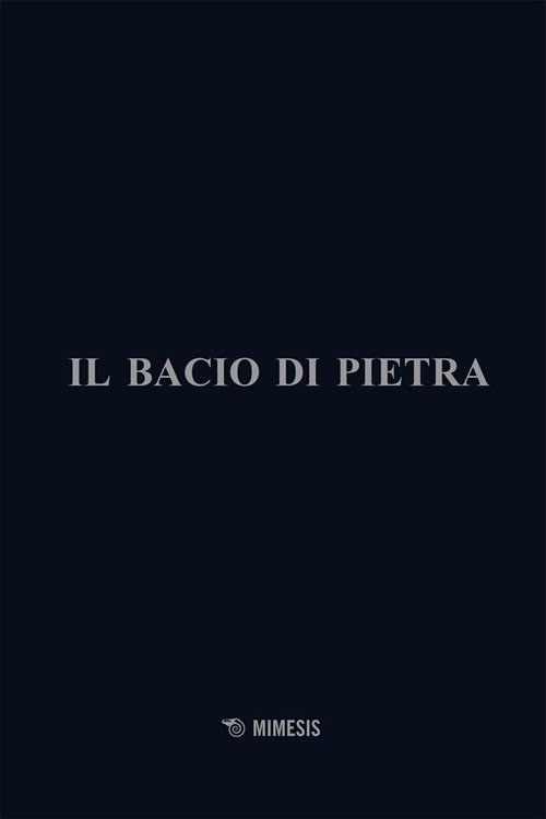 Il bacio di pietra