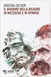 Il divenire della bildung in Nietzsche e in Spinoza