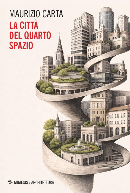 La citta del quarto spazio