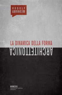 La dinamica della forma architettonica