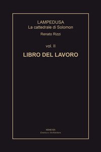 Lampedusa. La cattedrale di Solomon