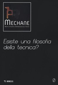 Mechane. Rivista di filosofia e antropologia della tecnica