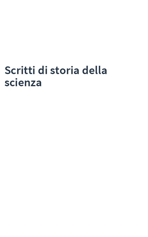 Scritti di storia della scienza